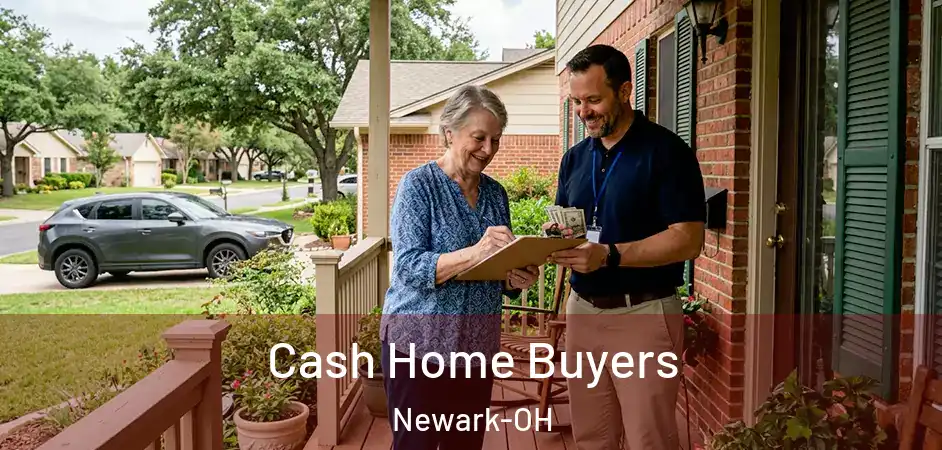 Cash Home Buyers Newark-OH