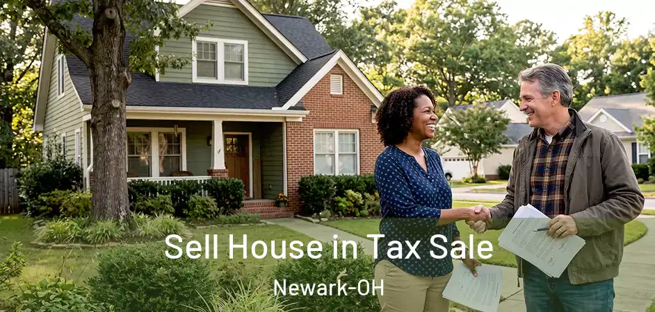 Sell House in Tax Sale Newark-OH
