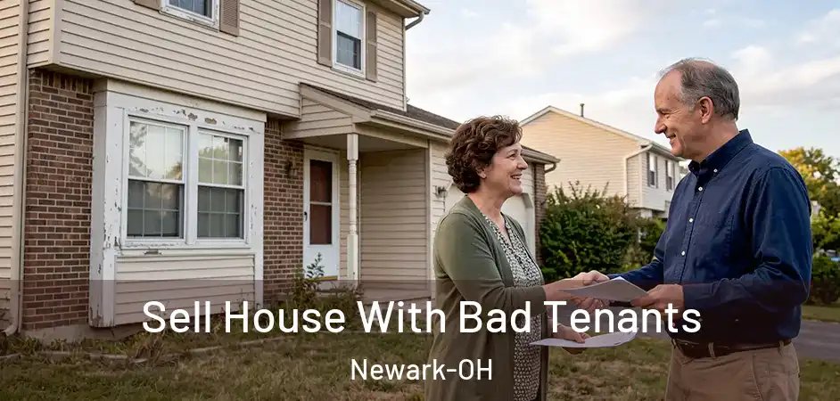  Sell House With Bad Tenants Newark-OH