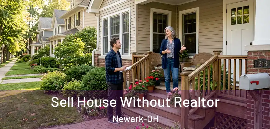Sell House Without Realtor Newark-OH